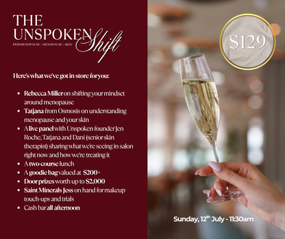 The Unspoken Shift- Perimenopause | Menopause | Skin - EVENT TICKET
